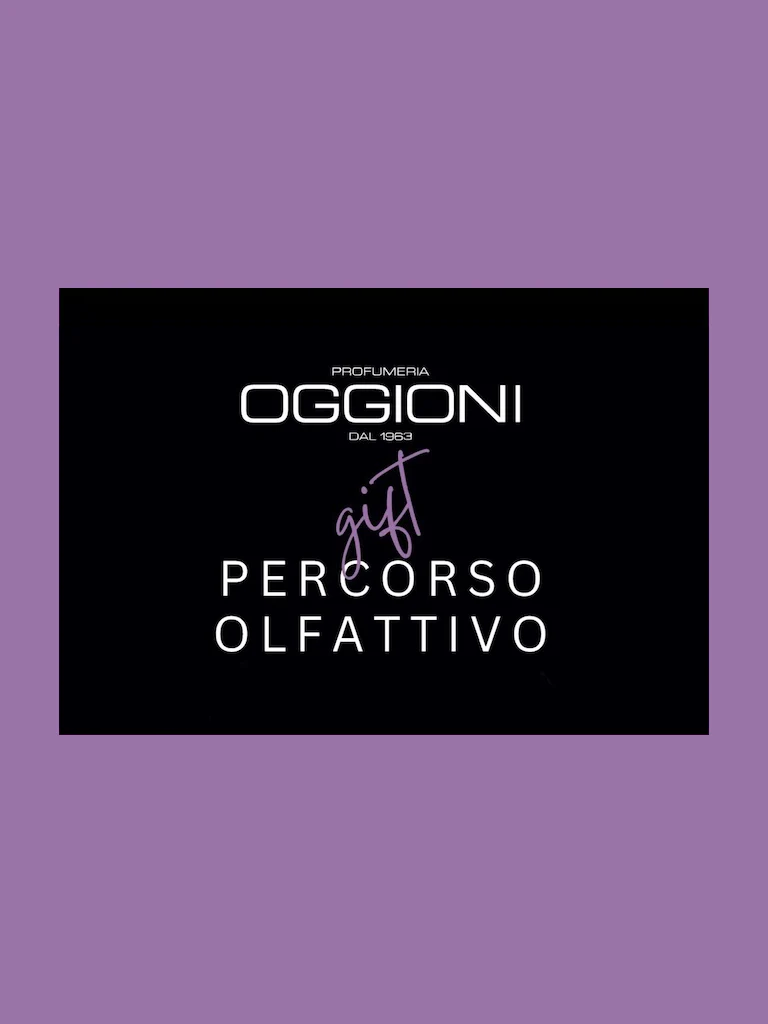 Percorso Olfattivo - Profumeria Oggioni